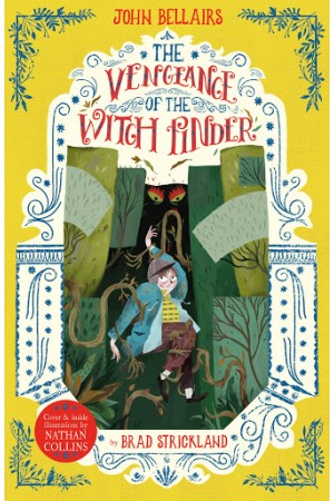 The Vengeance of the Witch Finder - The House With a Clock in Its Walls 5